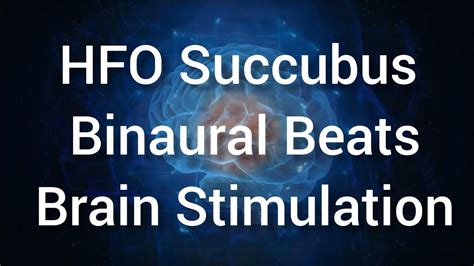 This is One Of The Best HFO (Stimulation Binaural Beats .